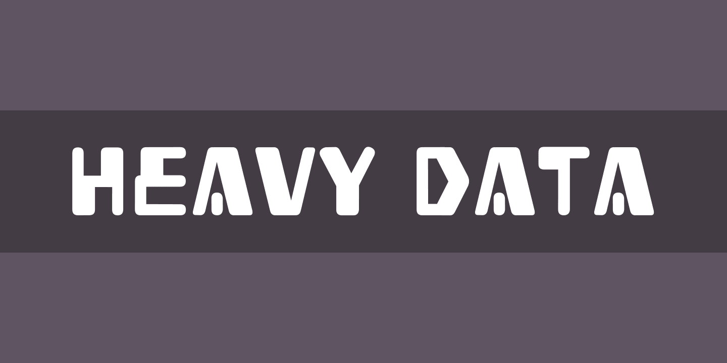 Heavy Data